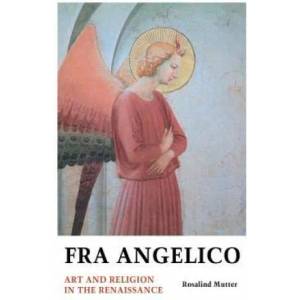 Fra Angelico | Rosalind Mutter (ISBN: 9781861715685)