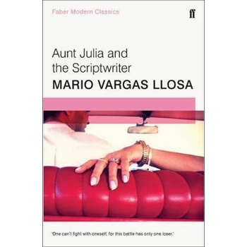 Aunt Julia and the Scriptwriter Vargas Llosa Mario