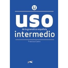 USO DE LA GRAMÁTICA INTERMEDIO NUEVA EDICIÓN Edelsa