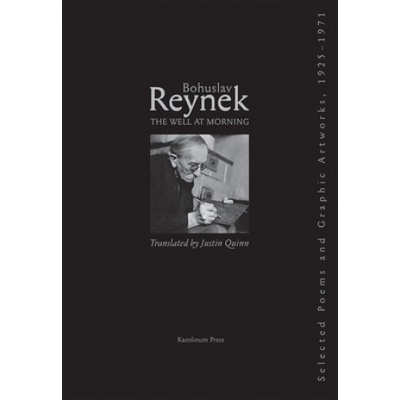 Well at Morning | Bohuslav Reynek, Justin Quinn
