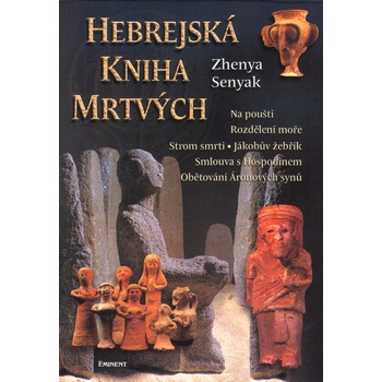 Hebrejská kniha mrtvých - Zhenya Senyak