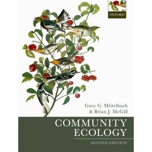 Community Ecology | Gary G. Mittelbach, Brian J. McGill (ISBN: 9780198835868)