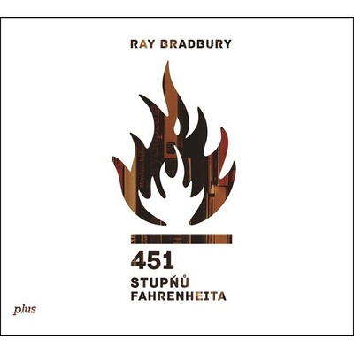 451 stupňů Fahrenheita - Ray Bradbury – Zbozi.Blesk.cz