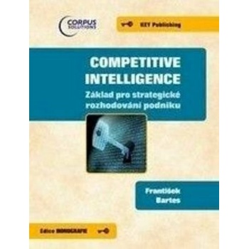 Competitive Intelligence - Bartes Frantisek