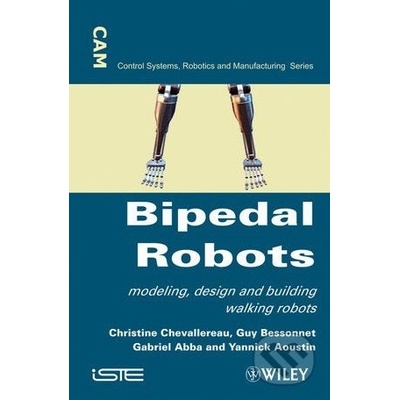 Bipedal Robots - Christine Chevallereau a kol.
