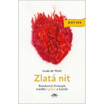 Zlatá nit - Louis de Wohl
