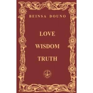 Love Wisdom Truth | Beinsa Douno, Darin Stoytchev (ISBN: 9781461060987)