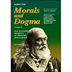 Morals and dogma | Albert Pike (ISBN: 9788898457441)