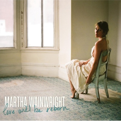 Martha Wainwright - Love Will Be Reborn CD