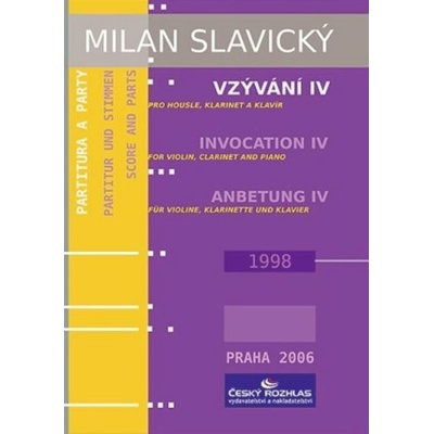 Vzývání IV pro housle klarinet a klavír