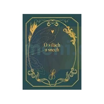 O vílách a snech