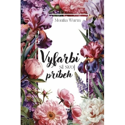 Vyfarbi si svoj príbeh