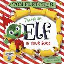 There's an Elf in Your Book - Tom Fletcher, Greg Abbott ilustrácie