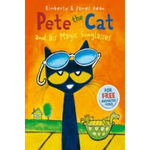 Pete the Cat and his Magic Sunglasses | Eric Litwin (2015)