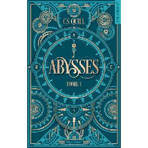 Abysses - Tome 01 | C. S. Quill (ISBN: 9782755679762)