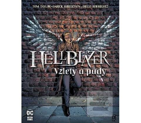 Hellblazer: Vzlety a pády