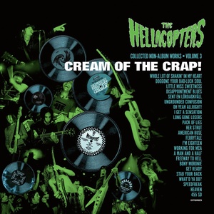 Warner Hellacopters: Cream Of The Crap Collected Non-Album Works Volume 3 - CD (089813)