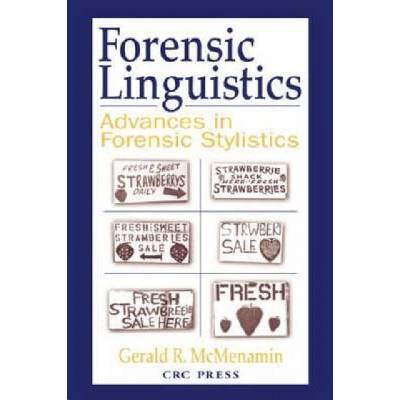 Forensic Linguistics | Gerald R. McMenamin