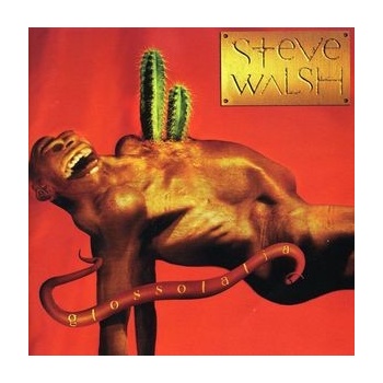 WALSH STEVE: GLOSSOLALIA CD