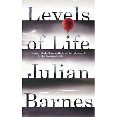 Levels of Life - anglicky - Julian Barnes