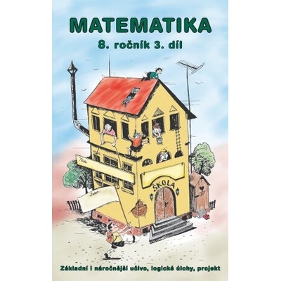 Matematika 8. ročník, 3.díl