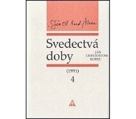 Svedectvá doby 1991 4