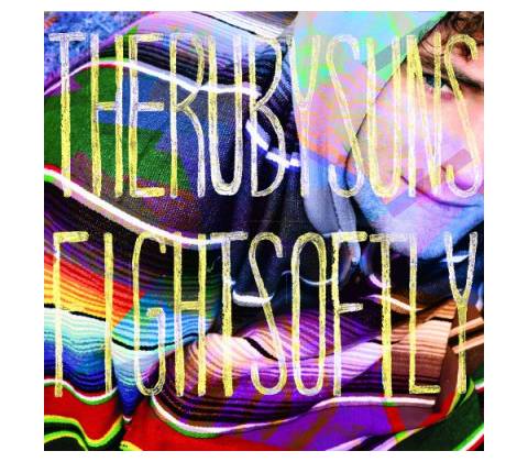 RUBY SUNS: FIGHT SOFTLY LP