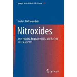 Nitroxides | Gertz I. Likhtenshtein (ISBN: 9783030348243)