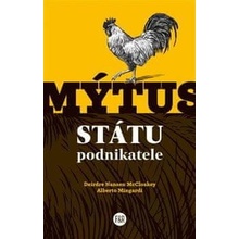 Mýtus státu podnikatele