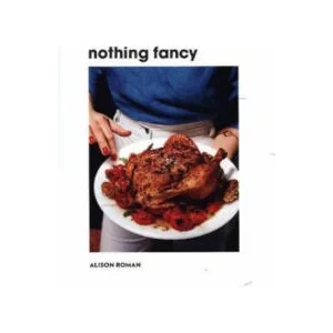 Nothing Fancy | ROMAN ALISON (ISBN: 9781743795378)