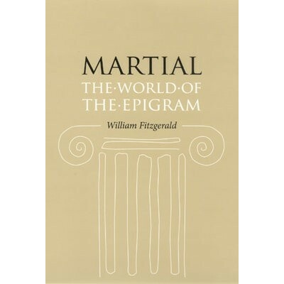 Martial - Fitzgerald, William (University of Cambridge, UK)