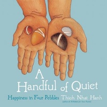 A Handful of Quiet T. Hanh