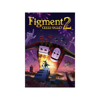 Figment 2: Creed Valley