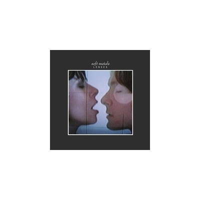 Soft Metals - Lenses LP