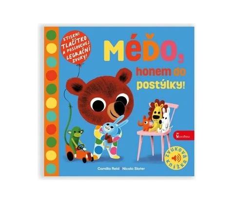 Méďo, honem do postýlky!