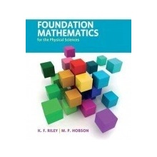 Foundation Mathematics for the Physical Sciences - Riley, K. F. (University of Cambridge) a Hobson, M. P. (University of Cambridge)