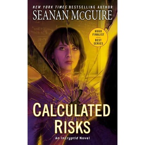Calculated Risks | Seanan McGuire (ISBN: 9780756411817)