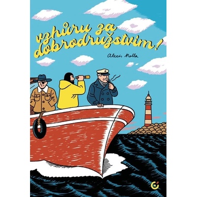 Vzhůru za dobrodružstvím!
