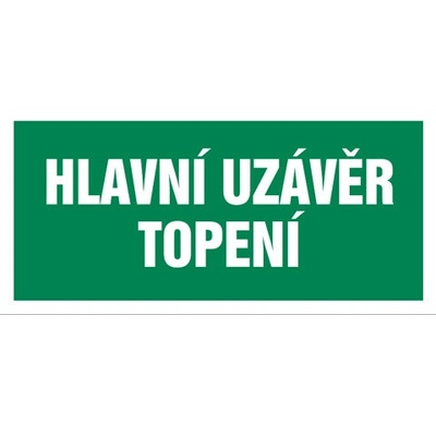 Značka Hlavní uzávěr topení, samolepicí fólie, 100 × 210 mm BZ FT928