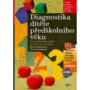 Knihy DIAGNOSTIKA DÍTĚTE PŘEDŠKOLNÍHO VĚKU - Bednářová J.,Šmardová V.