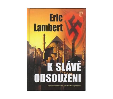 K slávě odsouzeni