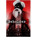 Beholder 3