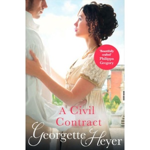 Civil Contract | Georgette Heyer (ISBN: 9780099474449)