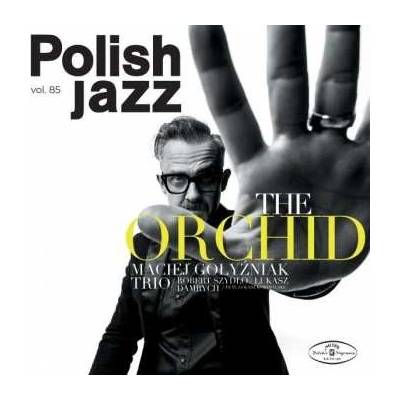Maciej Gołyźniak Trio - The Orchid CD