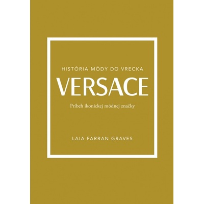 Versace: Príbeh ikonickej módnej značky