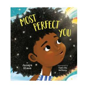 Most Perfect You | Tamisha Anthony (ISBN: 9780593426944)