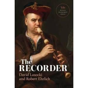 Recorder | David Lasocki, Robert Ehrlich, Nicholas Lander, Nikolaj Tarasov (ISBN: 9780300118704)