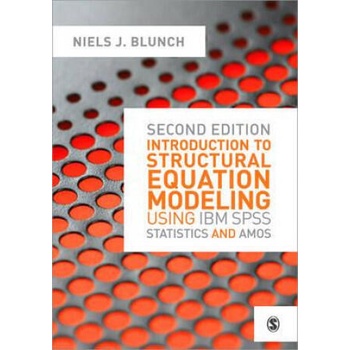 Image 1 of Introduction to Structural Equation Modeling Using IBM SPSS Statistics and Amos | Niels Blunch