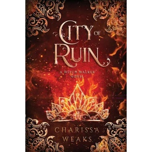 City of Ruin | WEAKS CHARISSA (ISBN: 9781648981432)