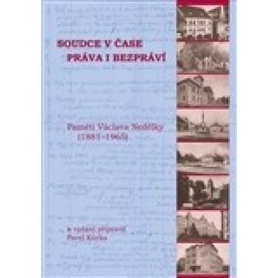 Soudce v čase práva i bezpráví -